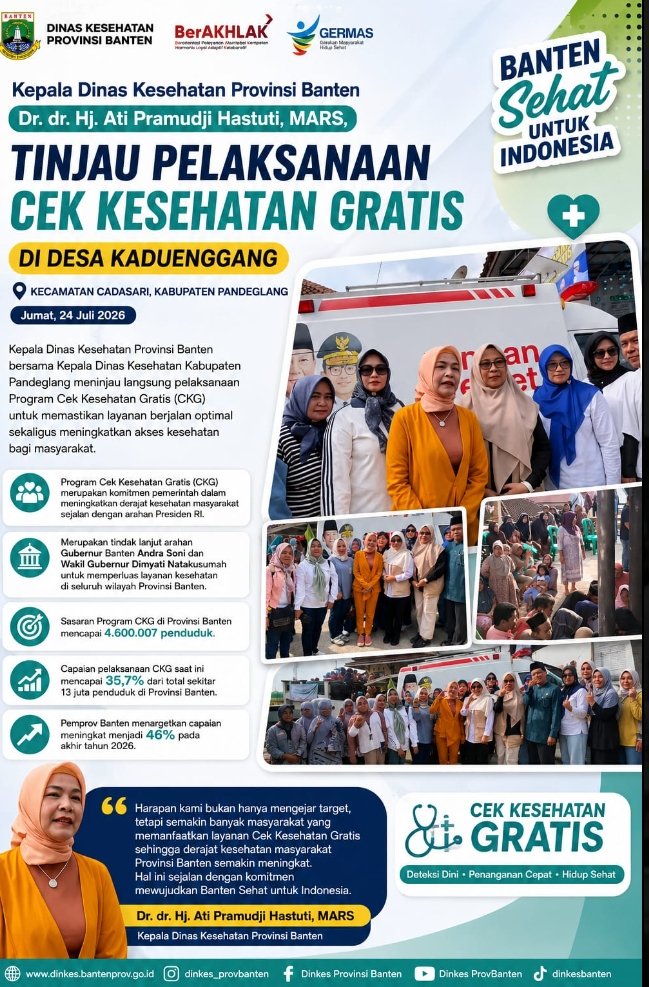 Kepala Dinas Kesehatan Provinsi Banten, Dr. dr. Hj. Ati Pramudji Hastuti, MARS, bersama Kepala Dinas Kesehatan Kabupaten Pandeglang meninjau langsung pelaksanaan Program Cek Kesehatan Gratis (CKG)
